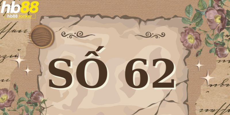 Đề Về 62 Hôm Sau Đánh Con Gì – Cầu Lô Đề Dễ Trúng 2026 4 Dựa vào bạc nhớ để soi cầu khi đề về 62