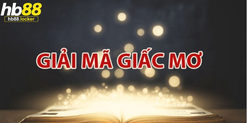 Đề Về 62 Hôm Sau Đánh Con Gì – Cầu Lô Đề Dễ Trúng 2026 5 Dựa vào giải mã giấc mơ để soi cầu đề về 62 hôm sau đánh con gì?