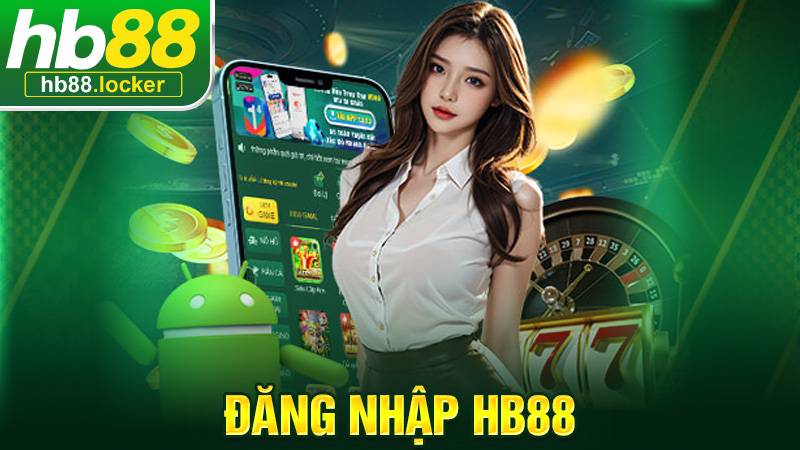 Đăng Nhập HB88: Hướng Dẫn Đăng Nhập Chi Tiết 2026 1 Đăng nhập HB88